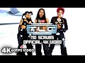 TLC No Scrubs Official 4K 60FPS Video