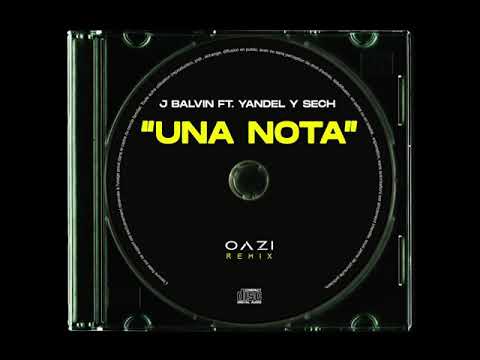 J Balvin Ft. Yandel & Sech - Una Nota (Reggaeton Remix)