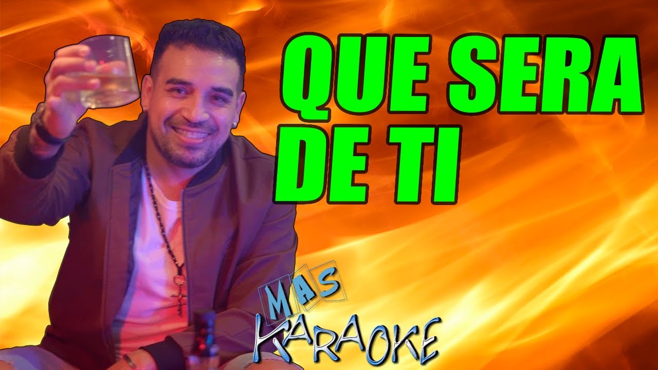 QUE SERÁ DE TI