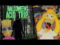 My Halloween Acid Trip
