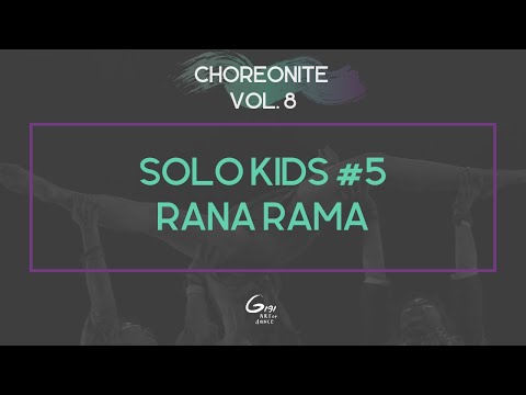 Solo Kids #5 Rana Rama || Choreonite Vol. 8 | Gigi Art of Dance