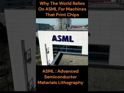, title : 'Why The World Relies On ASML For Machines That Print Chips?#asml #shorts #technology'