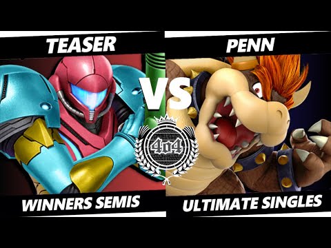 4o4 Smash Monthly 9 - GUMP| Teaser (Samus) vs Penn (Bowser) - Winners Semi-Final