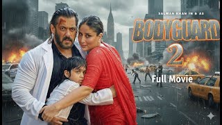Download lagu Bodyguard 2 Movie – Salman & Kareena ka Mega Romance-Action Blast! Full Movie Trending 😂🔥 mp3 Download lagu Bodyguard 2 Movie – Salman & Kareena ka Mega Romance-Action Blast! Full Movie Trending 😂🔥 mp3
