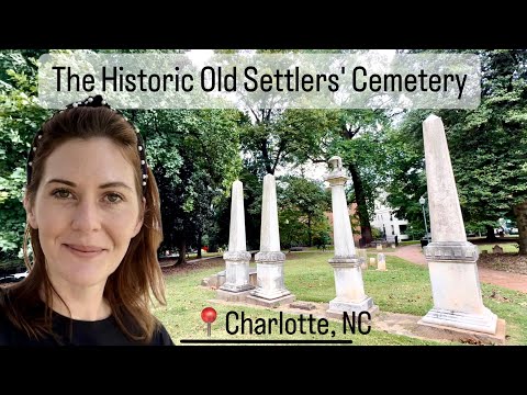 The Historic Old Settlers' Cemetery | Charlotte, NC