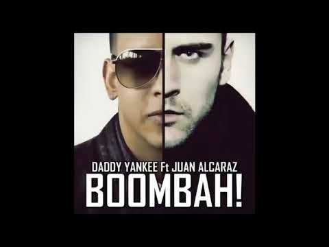 Daddy Yankee Ft Juan Alcaraz - Boombah