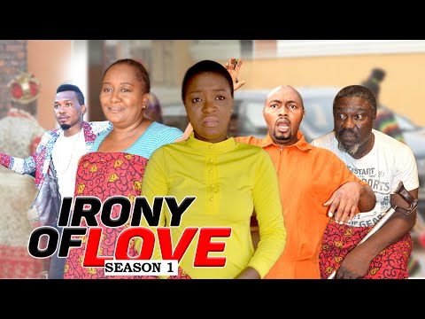 IRONY OF LOVE 1 - 2020 LATEST NIGERIAN NOLLYWOOD MOVIES