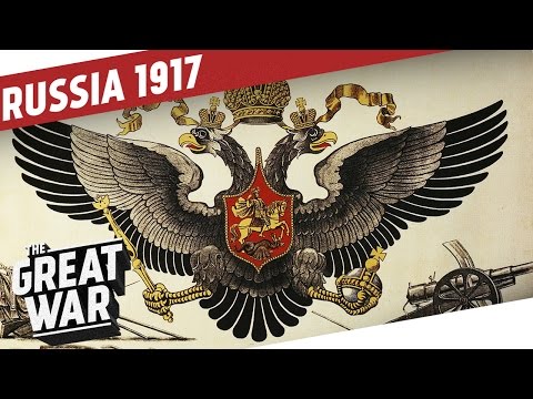 Russia Before the 1917 Revolution I THE GREAT WAR Special