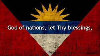 Antiguan &amp; Barbudan National Anthem: &quot;Fair Antigua, We Salute Thee&quot;