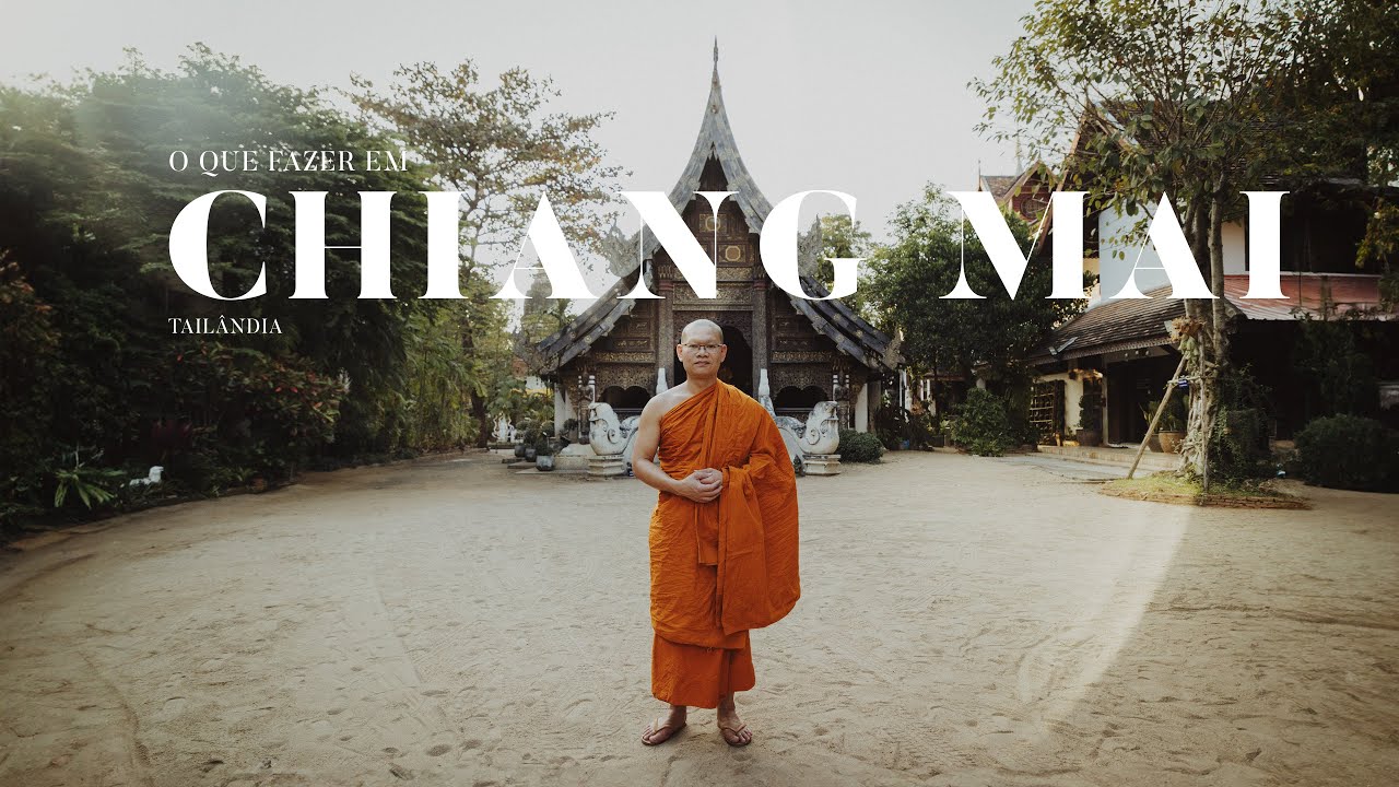 Roteiro CHIANG MAI: O que fazer em 3 dias [2024]