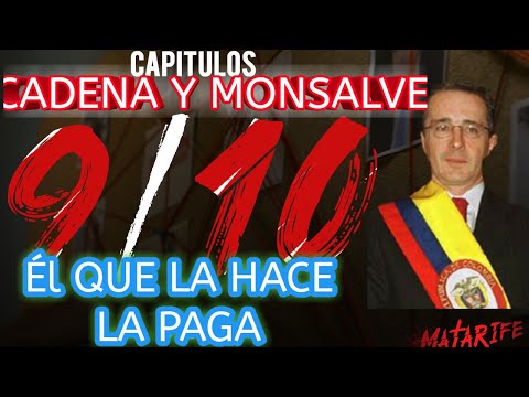 Matarife Capitulo 9 y 10 - Monsalve Hace Capturar a Uribe
