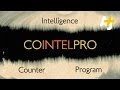 Secret COINTELPRO Is Alive Today – A Brief History