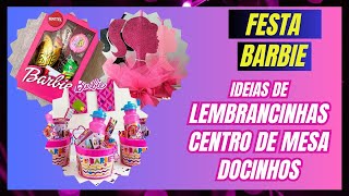 IDEIAS DE LEMBRANCINHAS - FESTA BARBIE