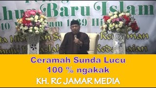 Download lagu Ceramah Sunda Lucu (KH.  LC Jamar Media) 100% Ngakak mp3