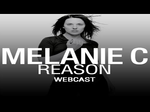 Melanie C - Live Reason Webcast - 05 - Interview Part 1