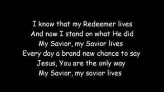 My Savior Lives (with lyrics)