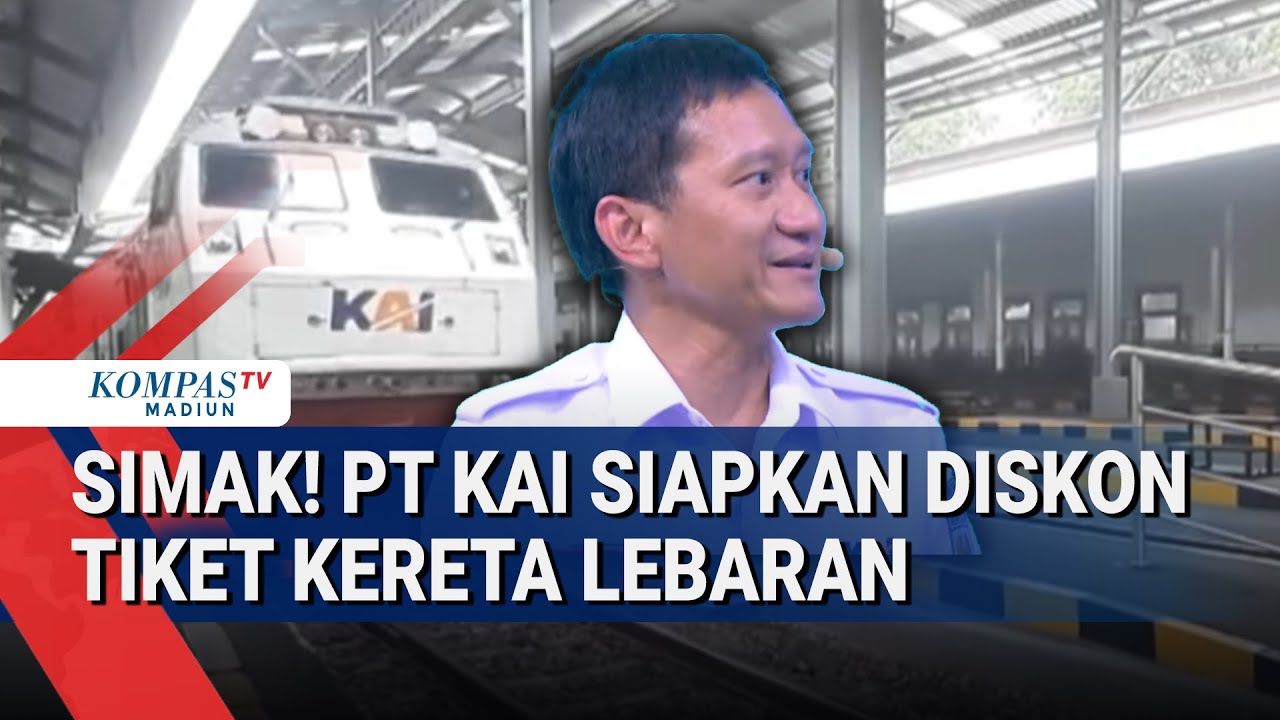 Simak! PT KAI Siapkan Diskon Tiket Kereta Jarak Jauh Selama Masa Angkutan Lebaran 2026