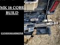 MK18 CQBR Build Video MK18 CQBR Build Video