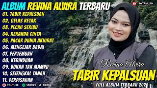 Download lagu Album Revina Alvira - TABIR KEPALSUAN - GELAS RETAK - Dyta Musik Full Album Terbaru mp3