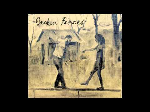 Broken Fences - Song for You (Studio Version)