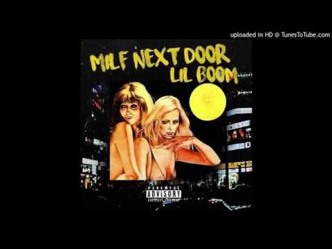 Lil Boom - Milf Next Door (prod. famousplank & 904tezzo)