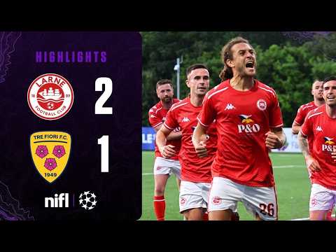 FC Larne 2-1 SP Società Polisportiva Tre Fiori Fiorentino