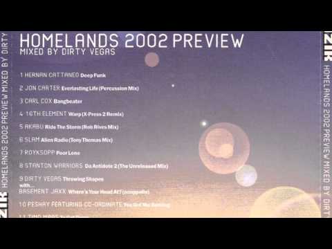 Dirty Vegas - Homelands 2002