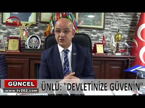 TV 262 - ÜNLÜ: ’’DEVLETİNİZE GÜVENİN’’