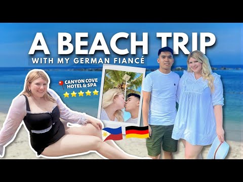 My GERMAN FIANCÉE'S Beach Experience sa CANYON COVE HOTELS & SPA Batangas 🏝️🇵🇭🇩🇪 | Elisa&Rei💗