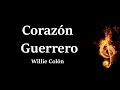 Corazón Guerrero Willie Colon Letra