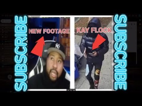 Kay Flock New footage🤯