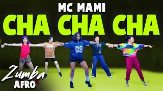 Cha Cha Cha by MC Mami | Zumba Cumbia | Zumba Fitness | Choreo by Memz
