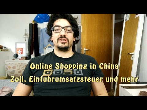 Online Shopping in China | Steuer, Zoll & Co kurz erklärt |