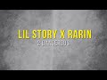 Lil Story x Rarin 