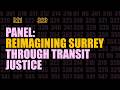 Reimagining Surrey Through Transit Justice