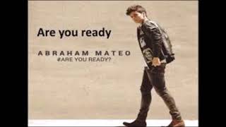 Abraham Mateo - Are You Ready - (CD Completo) 2015