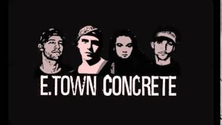 E-Town Concrete ~ A Father&#39;s Marathon