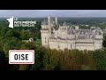 L'Oise, de Chantilly à la forêt de Compiègne - Les 100 lieux qu'il faut voir - Documentaire complet