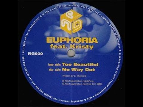Euphoria feat. Kristy - Too Beautiful