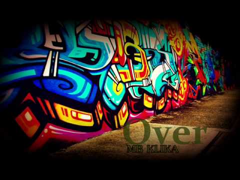 Over (MB KLIKA) - Piorytetem Jest