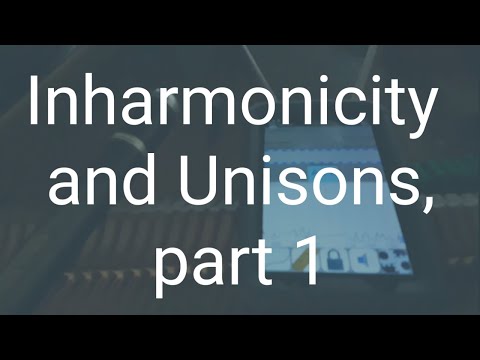 Inharmonicity and Unisons, part 1