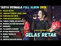 OM ADELLA FULL ALBUM TERBARU 2026 JANGAN TUNGGU LAMA LAMA GELAS RETAK TASYA ROSMALA