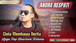 Download lagu Andra Respati - CINTA MEMBAWA DERITA | RINDU TAPI JAUH | KORBAN PERASAAN| LAGU POP MELAYU TERPOPULER mp3 Download lagu Andra Respati - CINTA MEMBAWA DERITA | RINDU TAPI JAUH | KORBAN PERASAAN| LAGU POP MELAYU TERPOPULER mp3