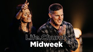 Holy Communion: Life.Church Midweek