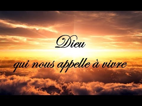 download lagu mp3 mp4 Dieu Qui Nous Appelle à Vivre, download lagu Dieu Qui Nous Appelle à Vivre gratis, unduh video klip Download Dieu Qui Nous Appelle à Vivre Mp3 dan Mp4 Youtube Gratis