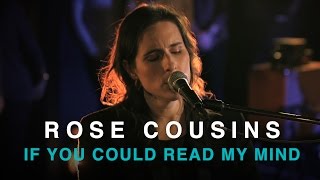 Gordon Lightfoot - If You Could Read My Mind (Rose Cousins cover)