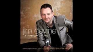 Jim Devine  -  If I Could Make A Livin'