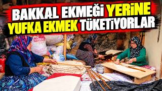 Bakkal ekmeği yerine yufka ekmek tüketiyorlar