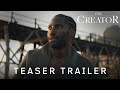 The Creator | Teaser Trailer | In Cinemas September 29