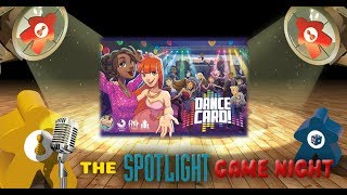 Spotlight Game Night REPLAY - Dance Card!